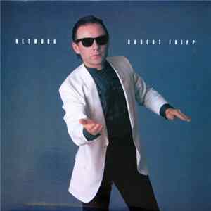 Robert Fripp - Network Mp3