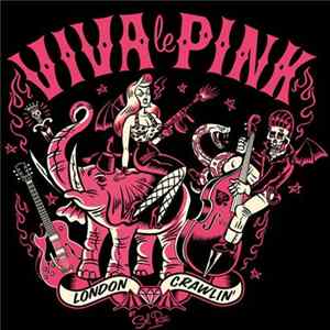 Viva le Pink - London Crawlin' EP Mp3