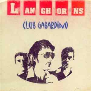 Langhorns - Club Gabardino Mp3