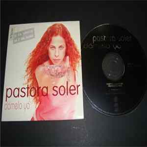 Pastora Soler - Dámelo Ya Mp3