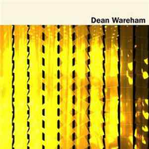 Dean Wareham - Dean Wareham Mp3