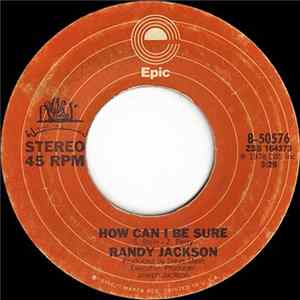 Randy Jackson - How Can I Be Sure / Love Song For Kids Mp3