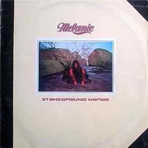 Melanie - Stoneground Words Mp3