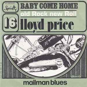 Lloyd Price - Baby Come Home / Mailman Blues Mp3