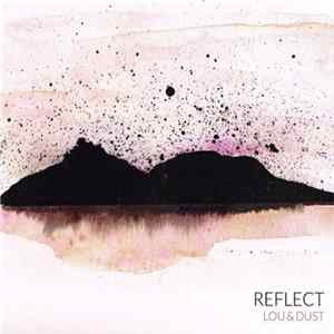 Lou & Dust - Reflect Mp3