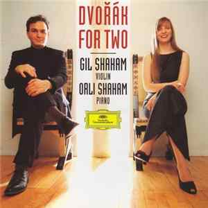 Dvořák – Gil Shaham, Orli Shaham - Dvořák For Two Mp3