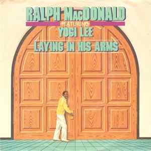 Ralph MacDonald - Laying In His Arms Mp3