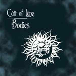 Cult Of Luna - Bodies / Recluse Mp3
