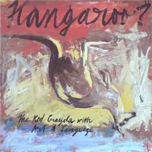 The Red Crayola With Art & Language - Kangaroo? Mp3