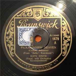 Kate Smith - Pickaninnies' Heaven / Moon Song (That Wasn't Meant For Me) Mp3