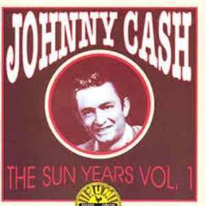 Johnny Cash - The Sun Years Vol. 1 Mp3