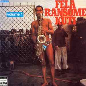 Fela Ransome Kuti - Volume 1 Mp3