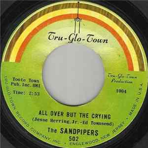 The Sandpipers - All Over But The Crying / Ballad To A Missing Lover Mp3
