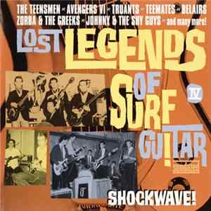 Various - Lost Legends Of Surf Guitar Vol. IV - Shockwave! Mp3