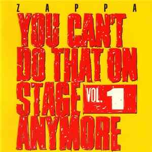 Zappa - You Can't Do That On Stage Anymore Vol. 1 Mp3