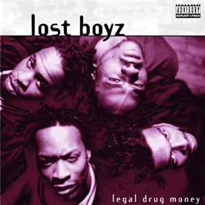 Lost Boyz - Legal Drug Money Mp3