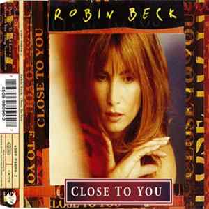 Robin Beck - Close To You Mp3