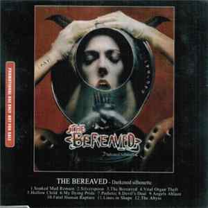 The Bereaved - Darkened Silhouette Mp3