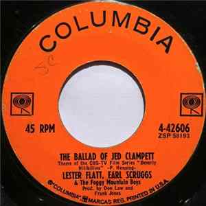 Lester Flatt, Earl Scruggs & The Foggy Mountain Boys - The Ballad Of Jed Clampett / Coal Loadin' Johnny Mp3