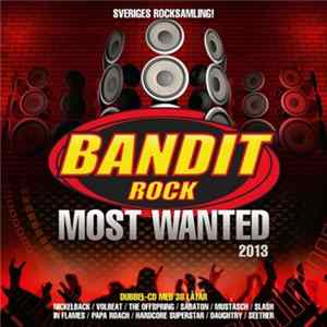 Various - Bandit Rock Most Wanted 2013 Mp3