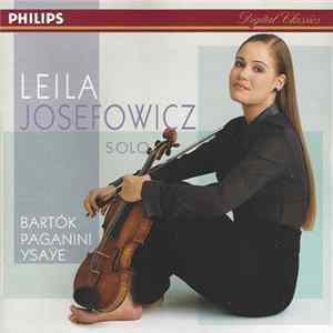 Leila Josefowicz / Bartók, Paganini, Ysaÿe - Solo Mp3