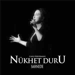 Nükhet Duru - Nükhet Duru Sahnede Mp3