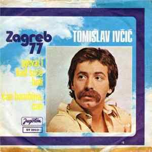 Tomislav Ivčić - Pjevaj I Kad Srce Boli / Ćao Bambina, Ćao Mp3