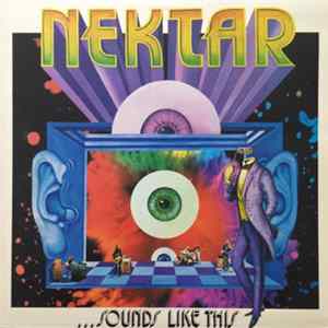 Nektar - ...Sounds Like This Mp3