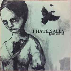 I Hate Sally - Don't Worry Lady 3 Song Sampler Mp3