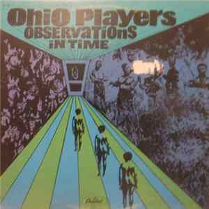 Ohio Players - Observations In Time Mp3