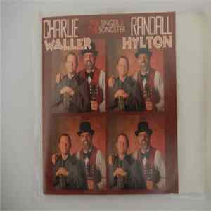 Charlie Waller & Randall Hylton - The Singer & The Songster Mp3