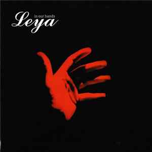 Leya - In Our Hands Mp3
