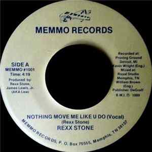 Rexx Stone - Nothing Move Me Like U Do Mp3