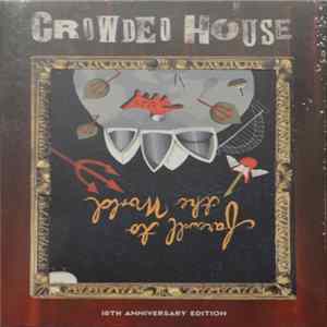 Crowded House - Farewell To The World - 10th Anniversary Edition Mp3