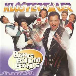 Klostertaler - Bäng Boom Bäng Mp3