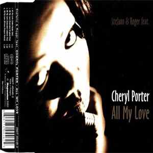Stefano & Roger Feat. Cheryl Porter - All My Love Mp3