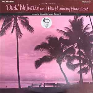Dick McIntire And His Harmony Hawaiians - Dick McIntire And His Harmony Hawaiians Mp3