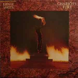 Ernie Watts - Chariots Of Fire Mp3