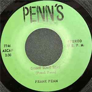 Frank Penn - Gimme Some Skin Mp3