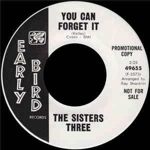 The Sisters Three - You Can Forget It Mp3