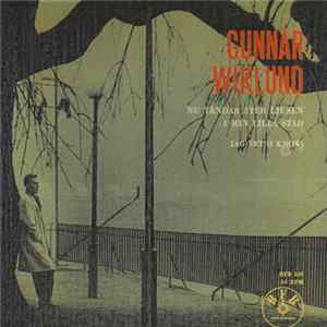 Gunnar Wiklund - Nu Tändas Åter Ljusen I Min Lilla Stad / Jag Vet = I Know Mp3