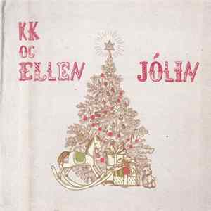 KK & Ellen - Jólin Mp3