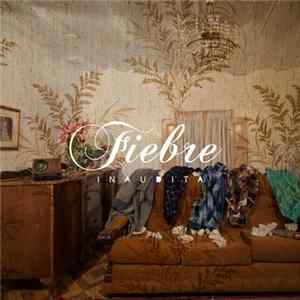 Inaudita - Fiebre Mp3