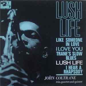 John Coltrane - Lush Life Mp3