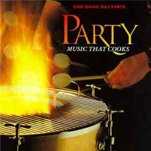 Chip Davis - Day Parts:Party Music That Cooks-1 Mp3