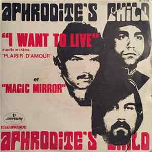 Aphrodite's Child - I Want To Live Mp3
