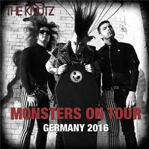 The Knutz - Monsters On Tour - Germany 2016 Mp3