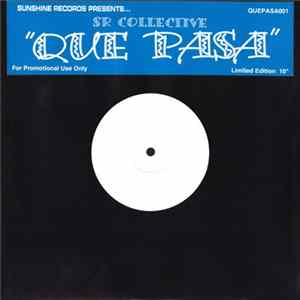 SR Collective - Que Pasa Mp3