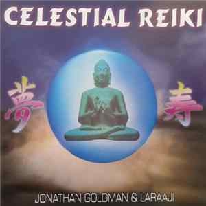 Jonathan Goldman / Laraaji - Celestial Reiki Mp3