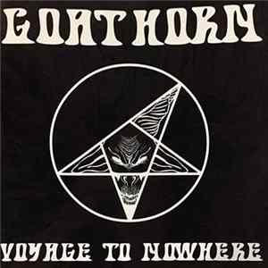 Goat Horn - Voyage To Nowhere Mp3